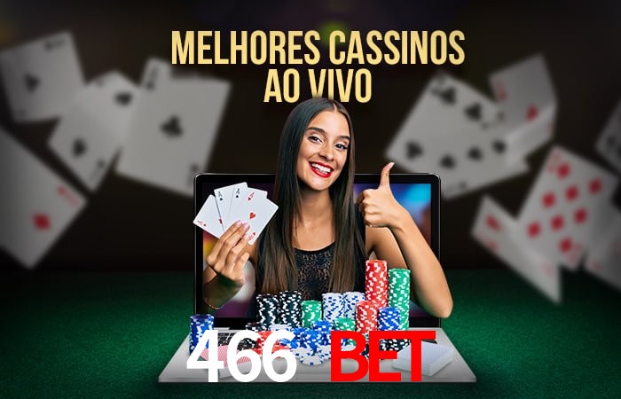 Account Benefits 466 bet