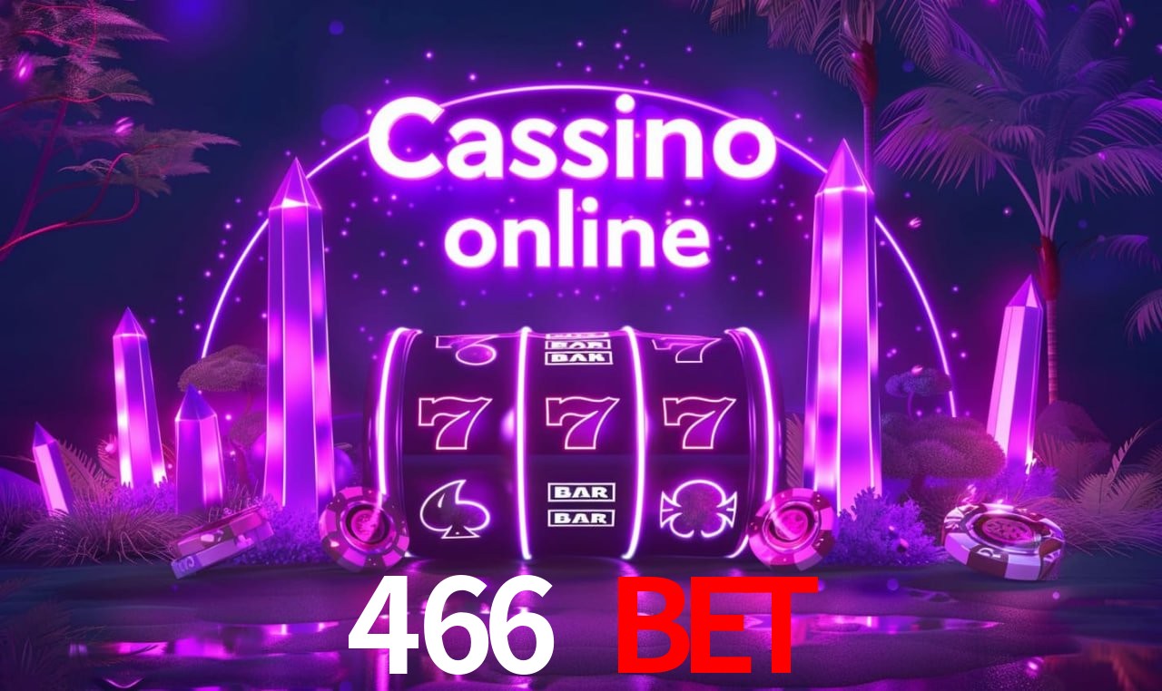 A Popularidade dos Caça-Níqueis no 466 bet